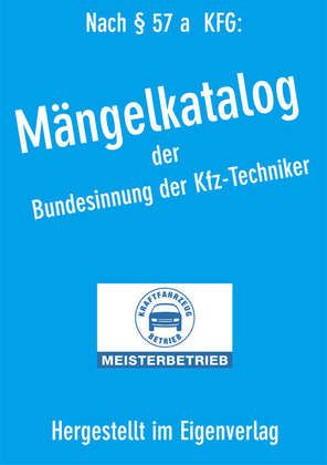  Mängelkatalog künftig im Eigenverlag der Bundesinnung