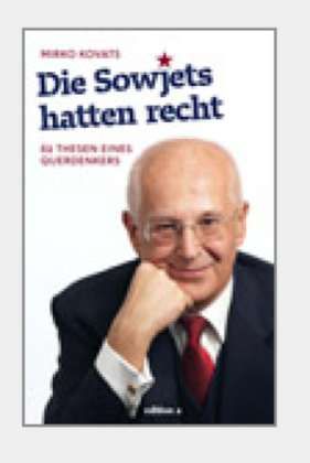  „Die Sowjets hatten recht“