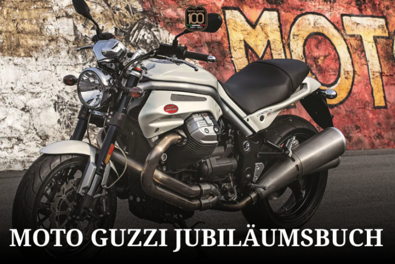  Jubiläumsband: 100 Jahre Moto Guzzi