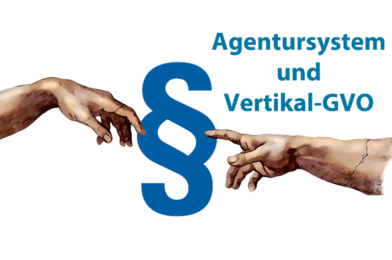  Mit Stellungnahmen: Agentursystem und Vertikal-GVO