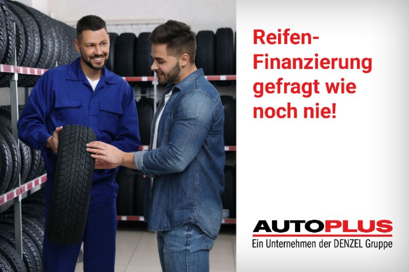  Neue AUTOPLUS Reifen-Finanzierung bringt Händlern Mehrwert