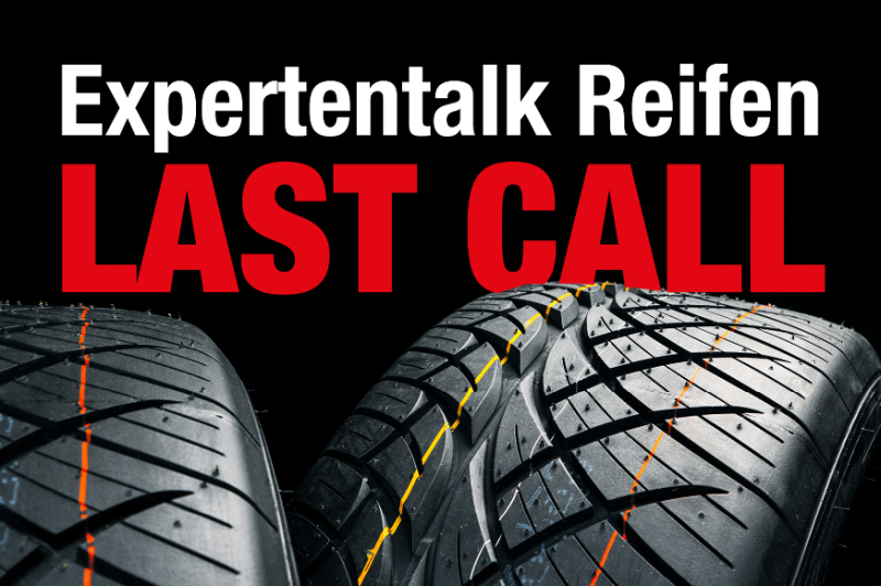  Last Call: Online-Reifen-Talk