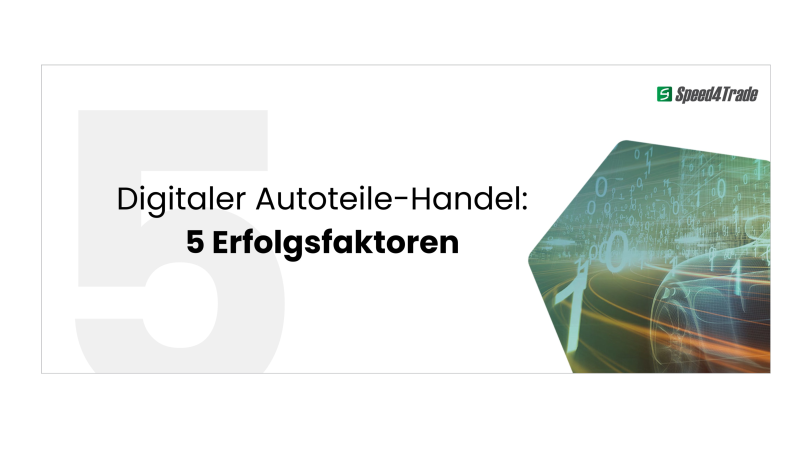  Wie digitaler Autoteile-Handel funktionieren kann