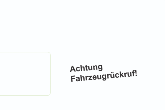  Fahrzeugrückruf, nicht Postwurf!